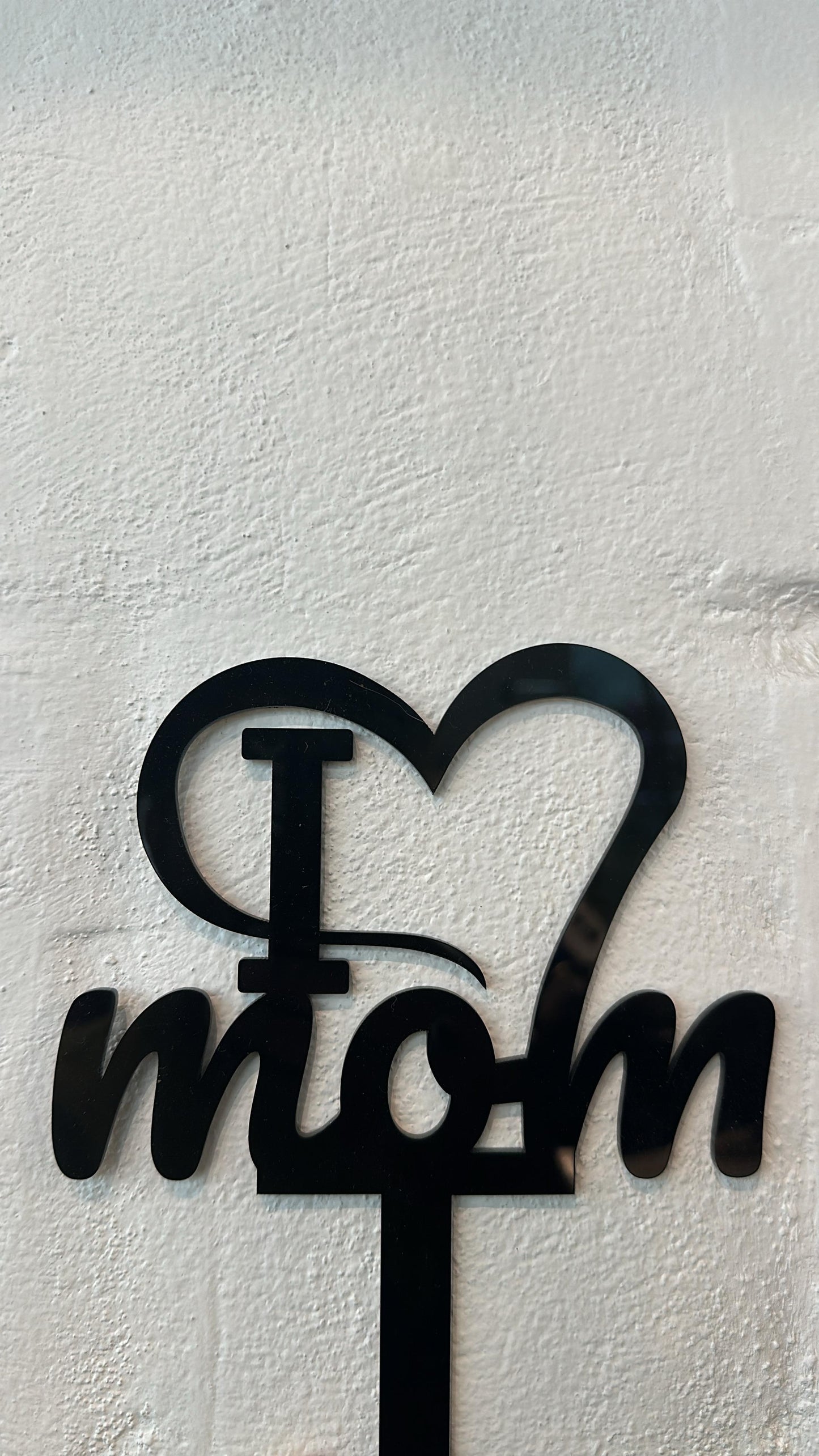 I Love Mom Acrylic Topper